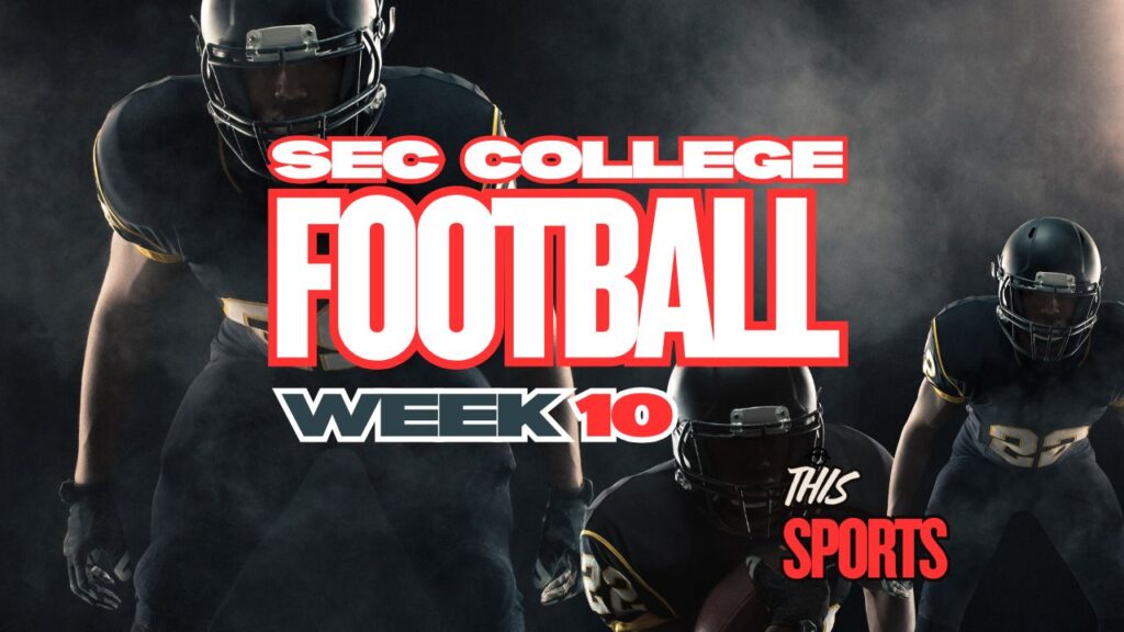 SEC College Football Week 10