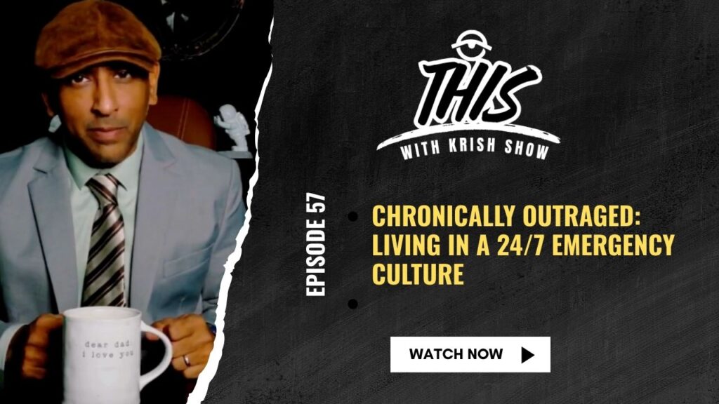 Chronically outraged culture and the rise of the outrage economy